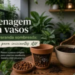 Drenagem em vasos para varanda sombreada: guia para iniciantes